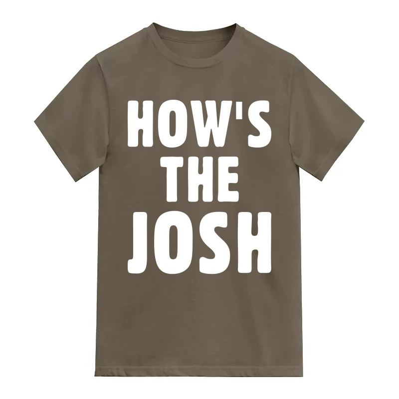 How's The Josh