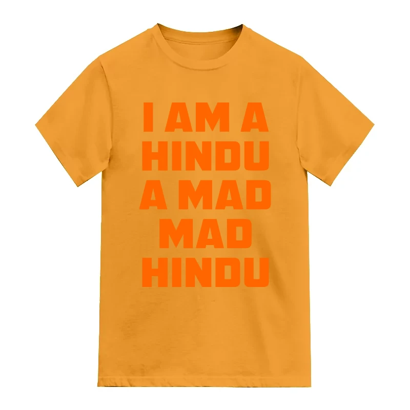 I Am A Hindu A Mad Mad Hindu
