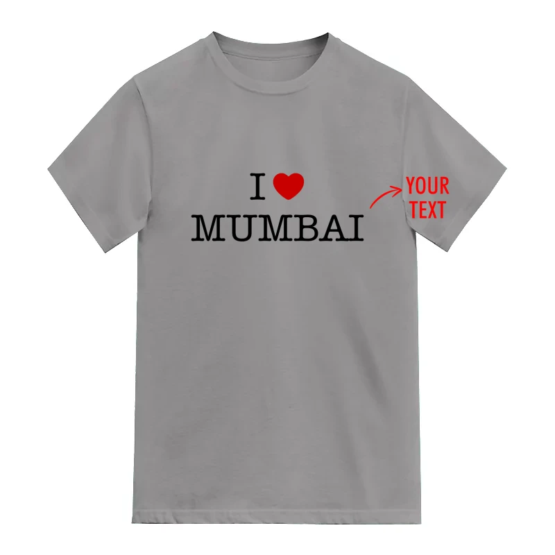I Love Custom Text Printed