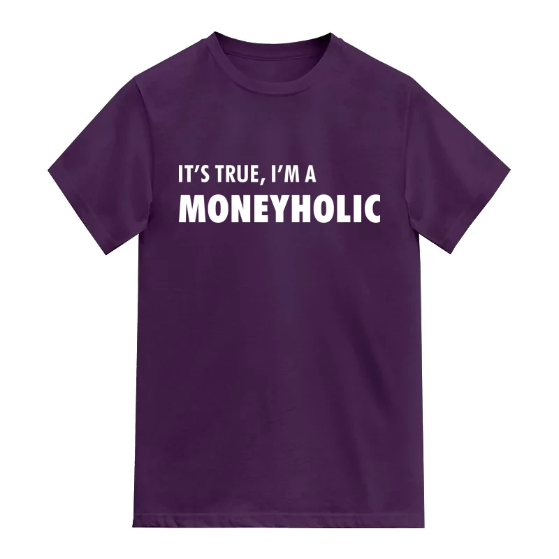 It’s True, I’m A Moneyholic
