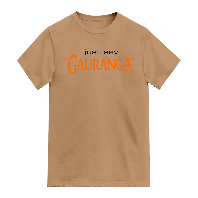 Just Say Gauranga