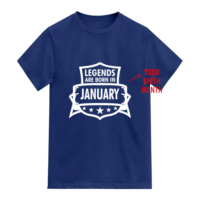 Legends Are Born In <Birth Month> Custom Birthday T-shirt - Design 2