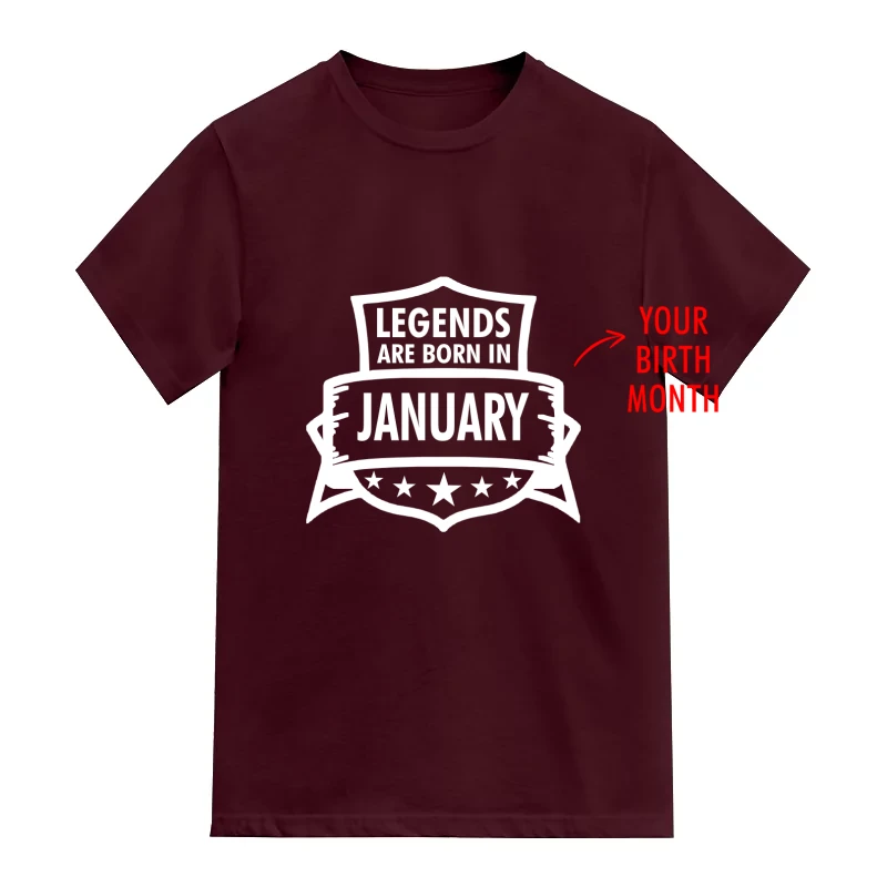Legends Are Born In <Birth Month> Custom Birthday T-shirt - Design 2