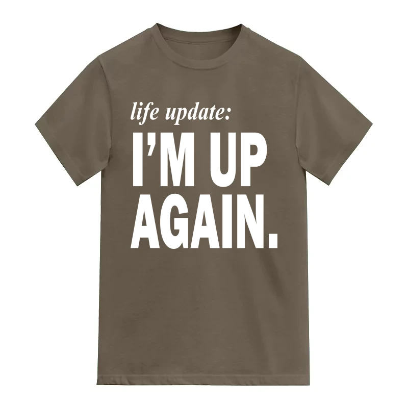 Life Update I'm Up Again