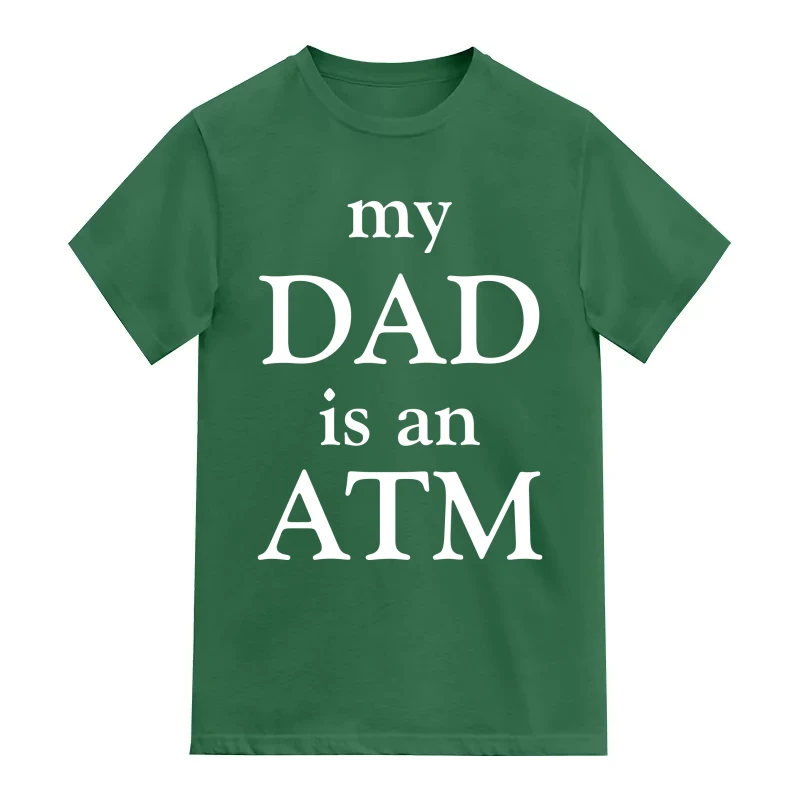 My Dad Is An Atm Funny