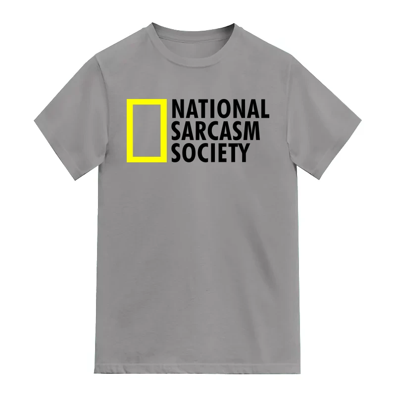 National Sarcasm Society Insulting Slogan