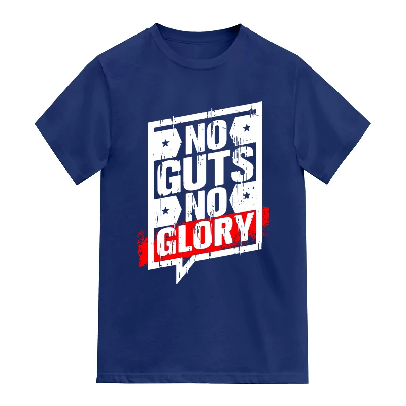 No Guts No Glory