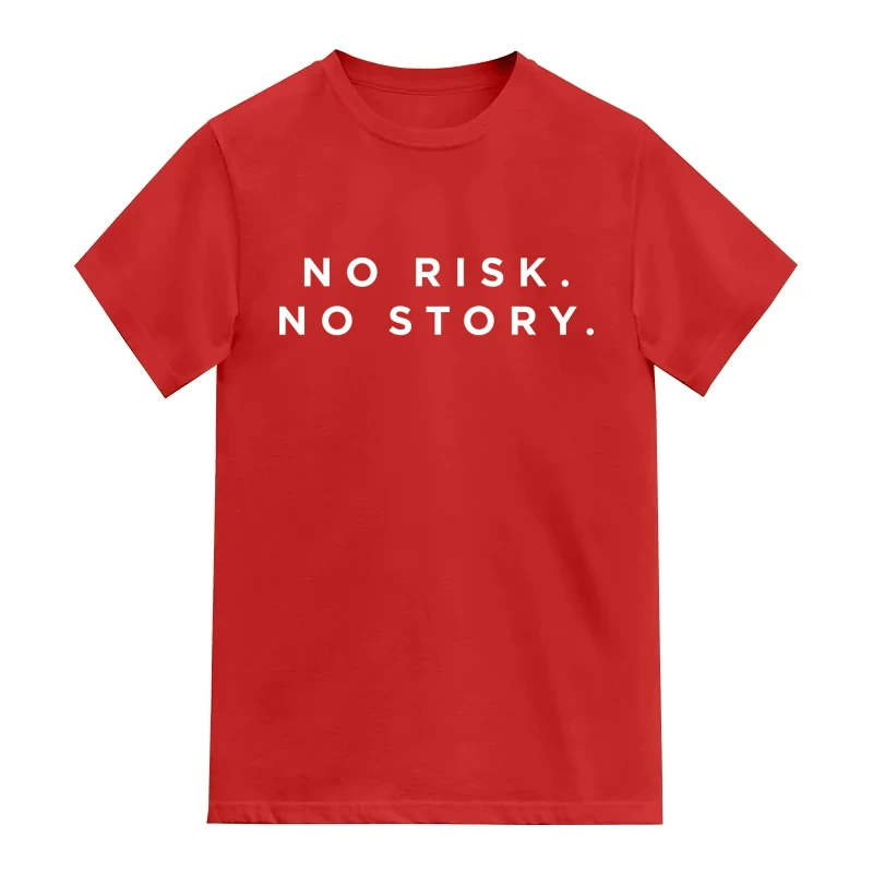 No Risk No Story