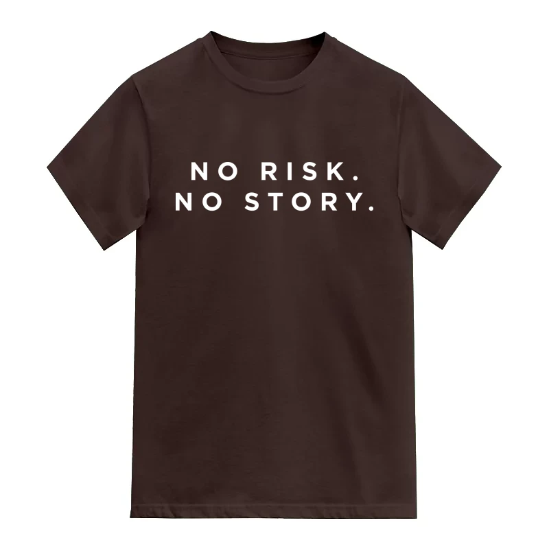 No Risk No Story