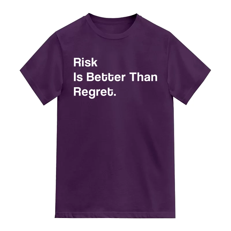 Risk Is Better Than Regret