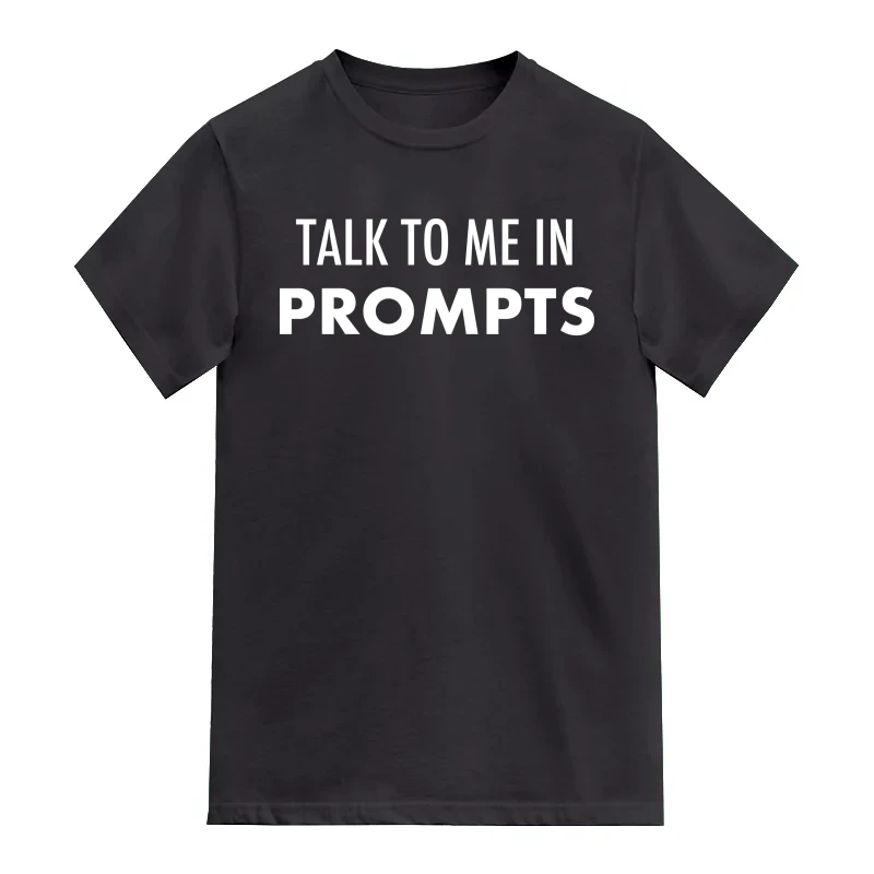 Talk To Me In Prompts AI Humor  AI Humor