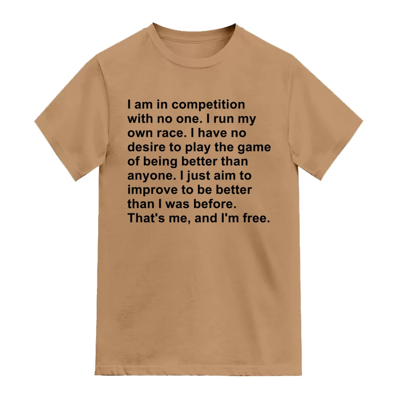 Thats Me And I Am Free Motivational Slogan