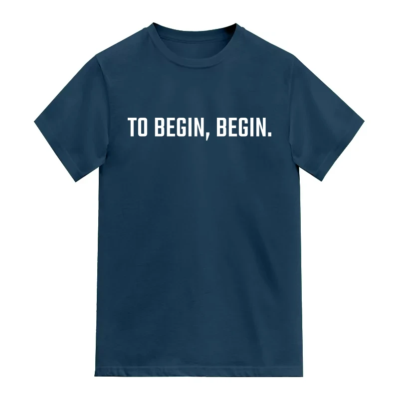 To Begin Begin