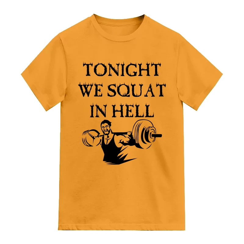 Tonight We Squat In Hell Gym