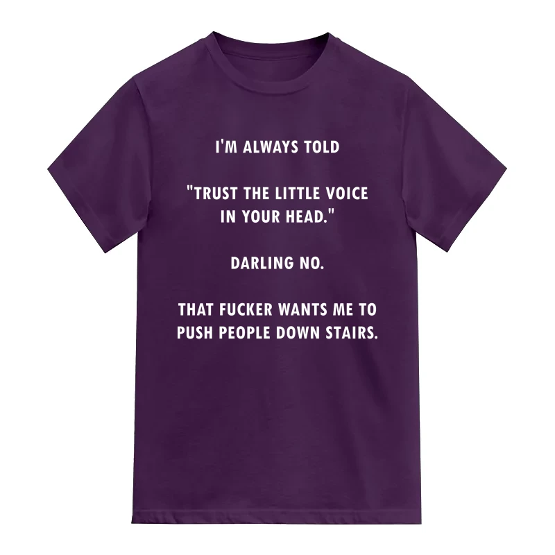 Trust The Little Voice In Your Head
