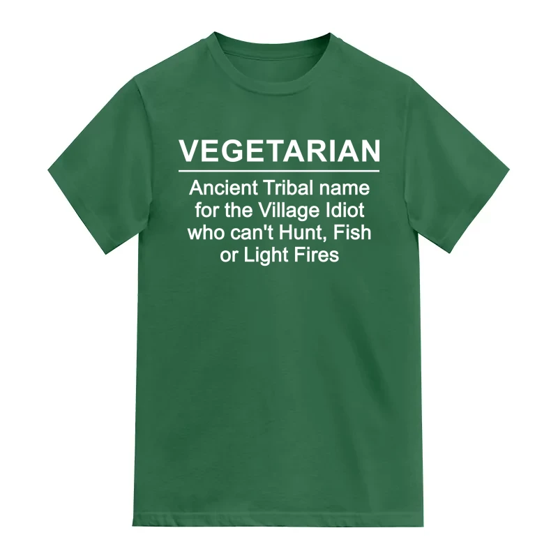 Vegetarian Ancient Tribal Name For The Village Idiot Who Can't Hunt Fish Or Light Fires Funny