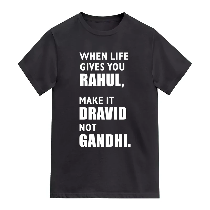 When Life Gives You Rahul Make It Dravid Not Gandhi